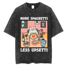 Wash More Spaghetti Less Upsetti Funny Cat Meme Tshirt Men Women Kawaii Cute T Shirt Oversized Cotton Cat Lover Tees Streetwear