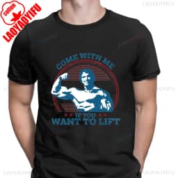 Come With Me If You Want To Lift T Shirts Men Cotton T-Shirt Arnold Schwarzenegger Fitness Workout Musculation Tee Streetwear
