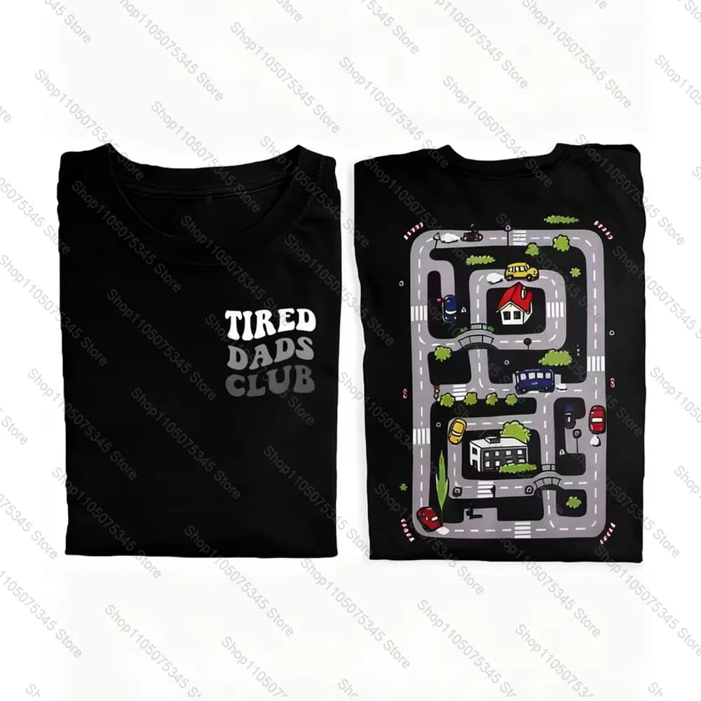 Fun and Tired Dad Club Printed T-Shirt Kid Play Cars on Dad Back Race Track Mat Short-sleeved Street Casual Fashion Top Clothing