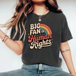 Big Fan of Human Rights T Shirt Retro Rainbow Tshirt Unisex Short Sleeve T Shirts Radicalized By Basic Decency Tee Streetwear