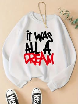 Women Casual Comfortable Pullover It Was A Dream Prints Sweatshirt Fashion Warm Clothing Loose Crewneck Fleece Female Hoodies