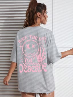 Have The Day You Deserue Letter Graphic Women T-Shirt Cotton Sport T Shirt Soft Breathable Clothes Oversized Casual Short Sleeve