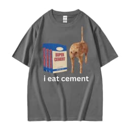 I Eat Cement T Shirt Funny Sarcastic Offensive Random Cat Meme Print T Shirts Men Women Casual 100% Cotton Tops Oversized Tshirt