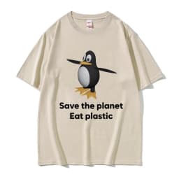 Save The Earth Eat Plastic Funny Meme T-Shirt Cute Penguin Graphics Men's T Shirt Fashion Casual Oversized Short Sleeve T-shirts