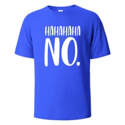 Hahaha No Print T-Shirt Summer Tees For Men Women 100% Cotton O-neck Oversize Casual Short sleeved Tops