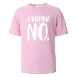 Hahaha No Print T-Shirt Summer Tees For Men Women 100% Cotton O-neck Oversize Casual Short sleeved Tops