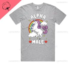 Alpha Male Printed T-Shirt High Quality Cotton Tee Top Funny Man Unicorn Gift Unisex Joke Prank Fathers Day Stag Do Short-sleev