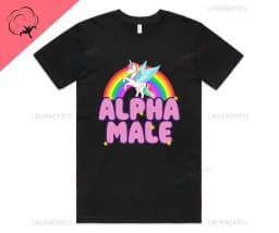 Alpha Male Printed T-Shirt High Quality Cotton Tee Top Funny Man Unicorn Gift Unisex Joke Prank Fathers Day Stag Do Short-sleev