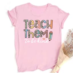 Teach Them Be Kind Teacher Shirts Women Funny Teach Printed Graphic Tshirt Short Sleeve T-Shirt Blouse Teacher Gifts Tops Tee