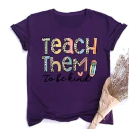 Teach Them Be Kind Teacher Shirts Women Funny Teach Printed Graphic Tshirt Short Sleeve T-Shirt Blouse Teacher Gifts Tops Tee