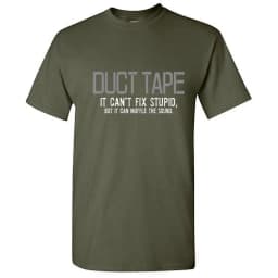 Duct Tape It Can't Fix Stupid But Men Tshirt Humor Graphic Tees Novelty Funny Sarcastic T Shirt Summer 100% Cotton Round Neck