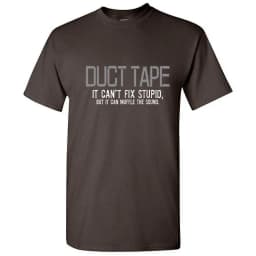 Duct Tape It Can't Fix Stupid But Men Tshirt Humor Graphic Tees Novelty Funny Sarcastic T Shirt Summer 100% Cotton Round Neck