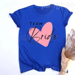 Heart Printed Team Bride Shirts Bride Bachelorette Party T-shirt Hen Party Bridal and Friends Family T-shirt Bridesmaid Outfit