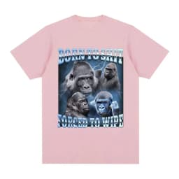 Anime Born To Shit Forced To Wipe Funny Gorilla Graphic T Shirt Fashion Short Sleeve T-shirt Women Casual T-shirts
