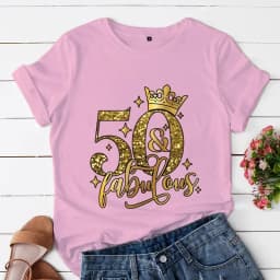 50 and Fabulous Tshirts 50th Birthday Funny Women T Shirts Hip Hop Vintage Tee Clothes Creativity Tops Womans Short Sleeve Tees