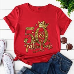 50 and Fabulous Tshirts 50th Birthday Funny Women T Shirts Hip Hop Vintage Tee Clothes Creativity Tops Womans Short Sleeve Tees