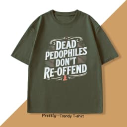Dead Pedophiles T Shirt for Dad Mom Casual Pritned Funny Cotton Short Sleeve Round Neck T-shirt Unisex Casual Tees Streetwear
