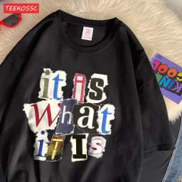 Fashion Cotton Women'S T-Shirts It Is What Funny Letter Printing Tops Oversize O-Neck Soft Short Sleeve Summer Female Clothes