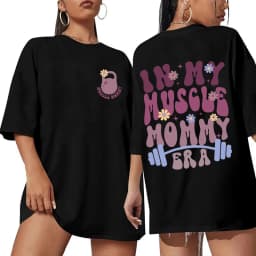 In My Muscle Mommy Era Female T-shirts Fashion Gifts for Gym Weightlifting Lovers Tees Muscle Mommy Graphic Tops Women Clothing
