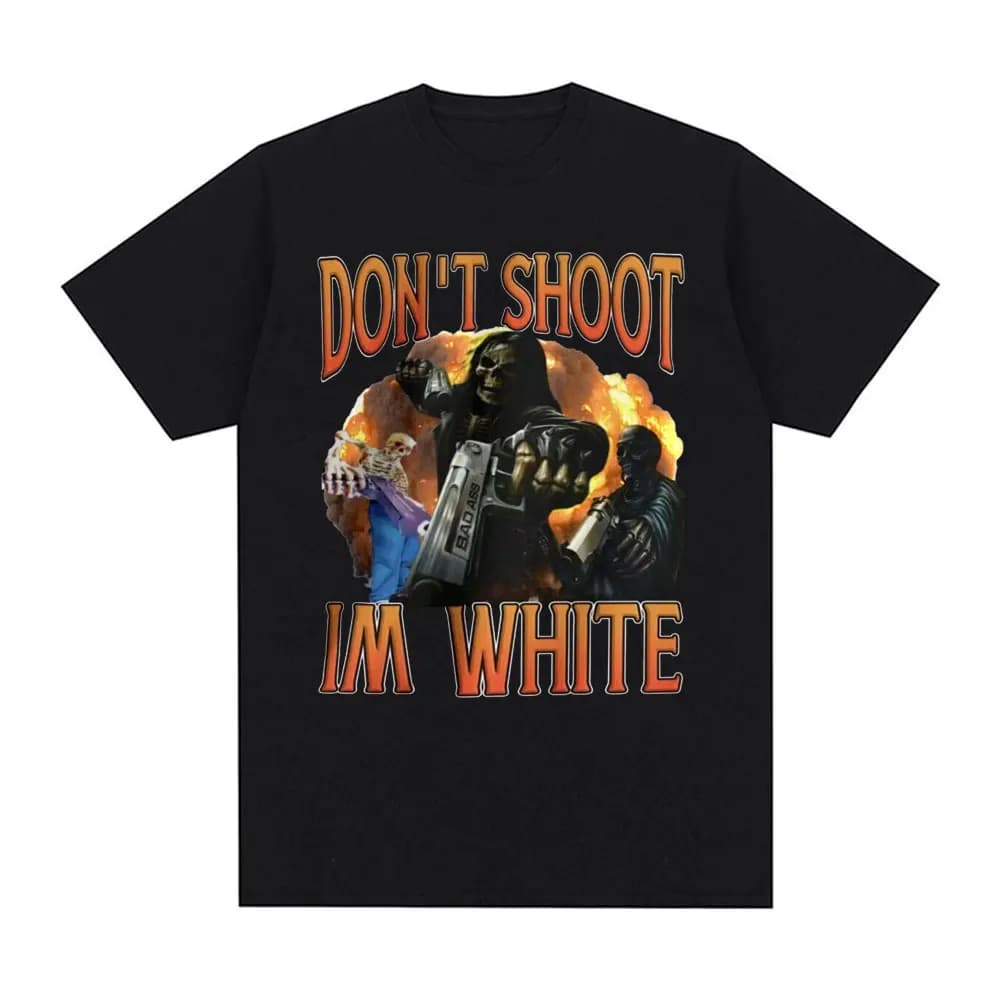 Funny Don't Shoot Im White Meme Graphic T-shirts for Men Casual Humor Short Sleeve T Shirt Unisex Vintage Fashion Gothic T-shirt
