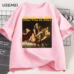 Girls Will Be Girls T Shirt Women Casual Cotton Unhinged Feminist T-shirt Girl Power Feminism Tshirt Harajuku Women Men Tops