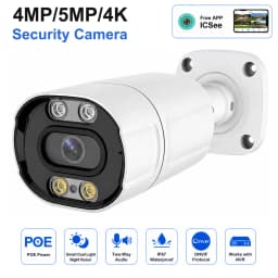 POE IP Security Camera 4MP 5MP 4K Smart Dual Light Night Vision Two Way Audio ONVIF IP67 Waterproof NVR ICSee App