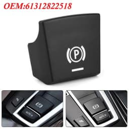 New For BMW 5 7 F01 F02 F07 F10 F11 F18 F30 520 523 730 2009-2017 Car Handbrake Parking Brake P Button Switch Cover 61312822518