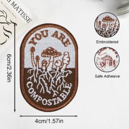 1PC You Are Compostable Mushroom Embroidered Patch Iron On Adhesive Badge DIY Gift For Clothes Cap Bag Jacket Trucker Hat