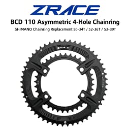 ZRACE Asymmetric Road Chainring 110BCD 4-Bolt, 105 FC-R7000 / ULTEGRA FC-R8000 / DURA-ACE FC-R9100, 50-34T 52-36T 53-39T