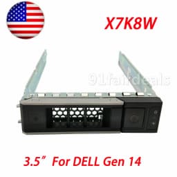X7K8W 3.5" LFF SATA SAS Hard Drive Tray Caddy For Dell PowerEdge R7525 R640 R750 R740 G14 0X7K8W