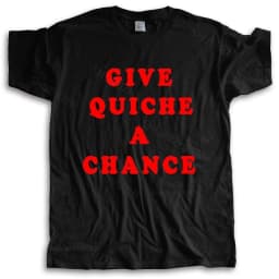 new arrived men t-shirt summer Give Quiche A Chance T-Shirt Red Dwarf Lister Rimmer Cat male cotton tee-shirt bigger size