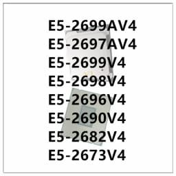 Xeon E5-2699AV4 E5-2697AV4 E5-2699V4 E5-2698V4 E5-2696V4 E5-2690V4 E5-2682V4 E5-2673V4 LGA 2011-3