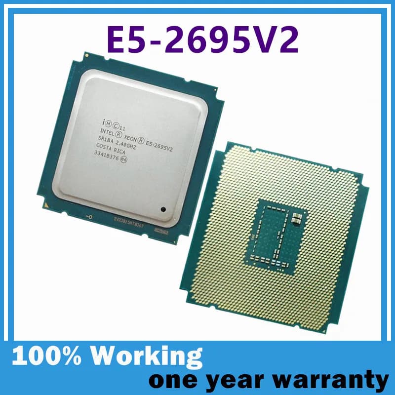 Xeon E5-2695V2 2.4GHz 12 Core 24 Thread SR1BA 30MB 115W E5 2695V2 CPU E5 2695 V2 LGA 2011