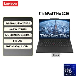 Lenovo ThinkPad T14p laptop 2026 Intel Ultra 5 338H 32G LPCAMM2/1TB SSD 14.5-inch 3K 120Hz High-performance Engineer's Notebook