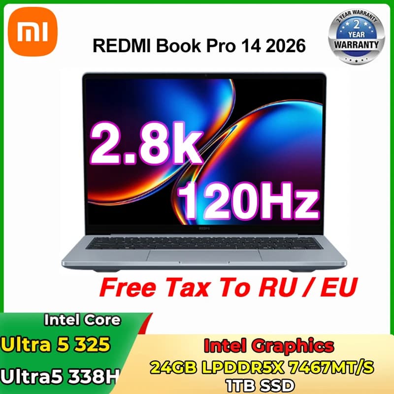 Xiaomi Laptop REDMI Book Pro 14 Laptop Ultra5-338H Ultra7-358H 32GB RAM 1TB 14-inch 2.8K 120Hz Ultra Thin Laptop Windows 11 Pro