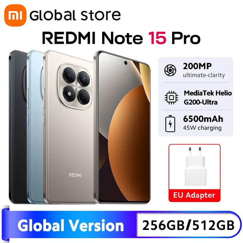 Global Version Xiaomi Redmi Note 15 Pro 4G Smartphone MTK Helio G200-Ultra 6.77"AMOLED display 200MP Camera 45W 6500mAh Battery