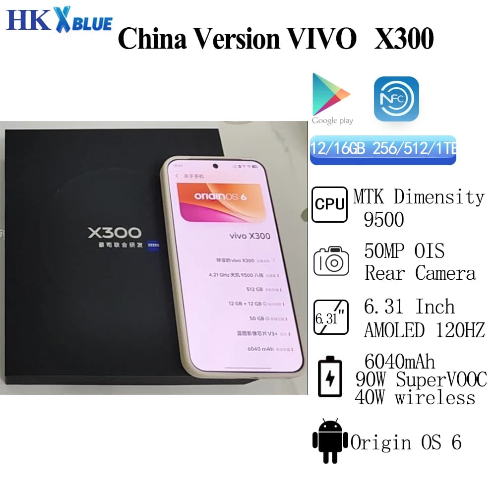 VIVO X300 Dimensity9500 Screen 6.31 Inch AMOLED 120Hz 6040mAh 90W SuperVOOC 40W Wireless NFC OTA Update