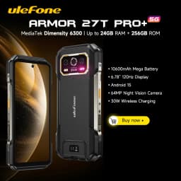 Ulefone Armor 27T Pro+ 5G 10600mAh 64MP Night Vision Up to 24GB+256GB Rugged Smartphone Android 15 6.78" 120Hz LCD