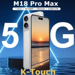 K-Touch Original M18 Pro Max Mobile Phones 5G Dual SIM Smartphone 7.3HD Android Cell Phone 16+48MP Camera 7800mAh Wifi GPS Global Version Gift Cellphones For Men Women