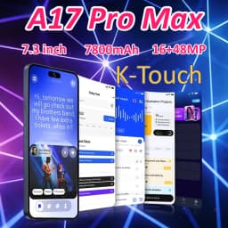 K-Touch Mobile Phones A17 Pro Max Smartphone 7.3 Inch Android 15 Global Version Cell Phone 16+48MP 5G Dual Card Dual Standby 7800mAh Global Version Cellphones