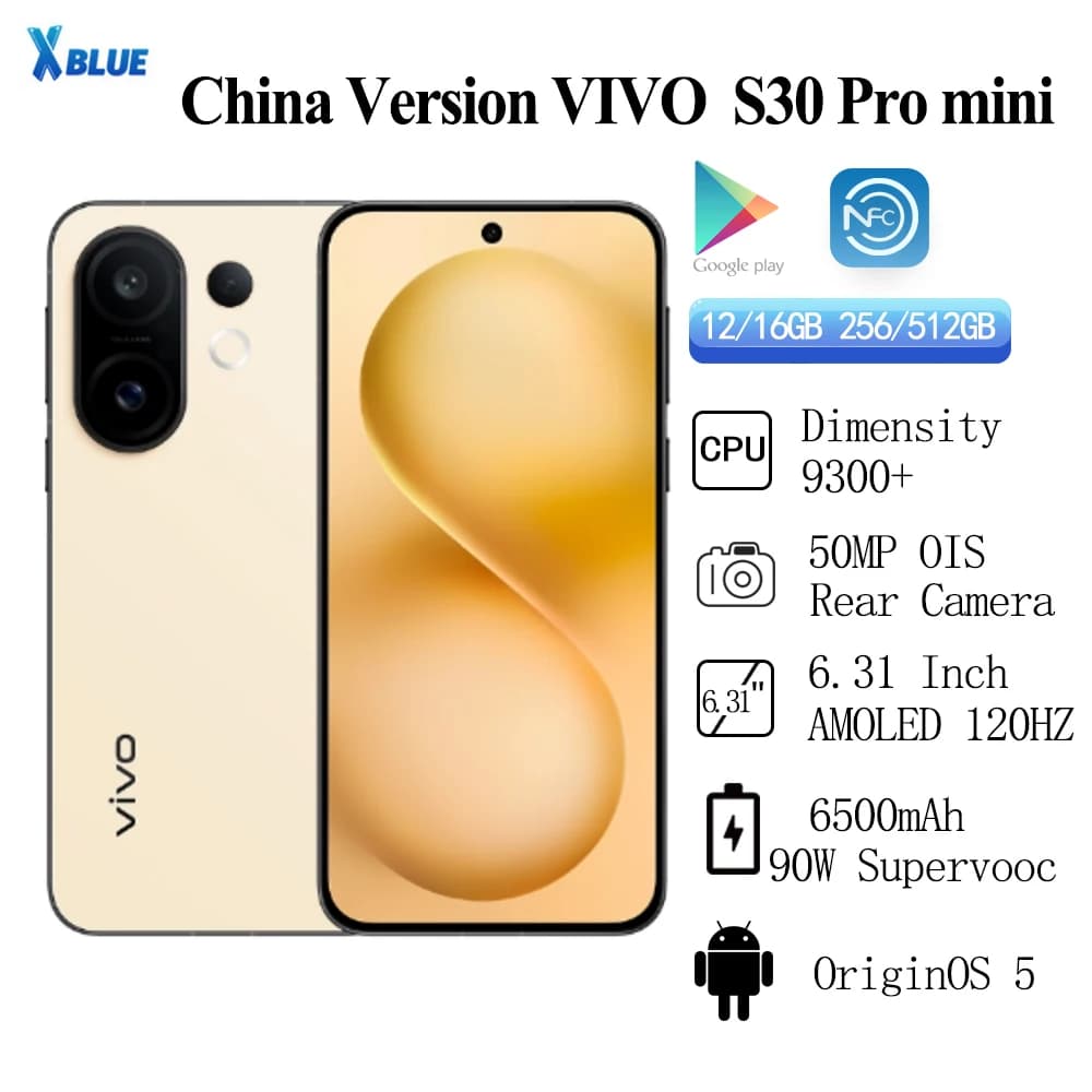 VIVO S30 Pro Mini 6.31 Inch 120Hz AMOLED Dimensity 9300+ Battery 6500mAh 90W SuperVOOC 50MP OIS Camera NFC OTA  IP68 IP69