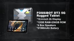 [World Premiere] FOSSiBOT DT3 Rugged Tablet 5G MTK7300,32G(12+20)+256G ROM,Android 15 21560mAh Battery,32+64MP Cam,FaceID,NFC