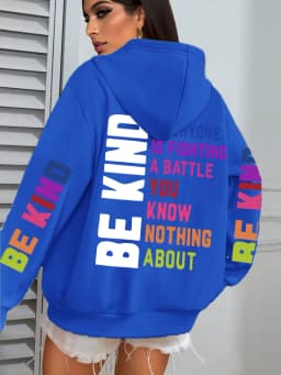 Be Kind Hoodies Women Letter Prints Winter Fleece Warm Hooded Street Pocket Loose Sweatshirts Casual All-match Woman Clothes