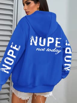 Nope Not Today Art Letter Printing Women Hoodies Loose Fleece Hoodie All-Match Pocket Pullovers Autumn Multicolor Woman Hoody