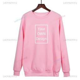 New 2025 Your OWN Design Brand Picture Custom Men Women DIY Hoodie Sweatshirts Hoody Clothing Multicolour Loose Fashion