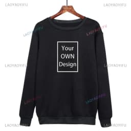 New 2025 Your OWN Design Brand Picture Custom Men Women DIY Hoodie Sweatshirts Hoody Clothing Multicolour Loose Fashion