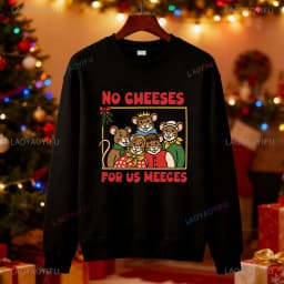 No Cheeses for Us Meeces Sweater Christmas Jumper Carol Sweatshirt Muppet Mice Holiday Sweater Adult Long Sleeve Ropa De Mujer