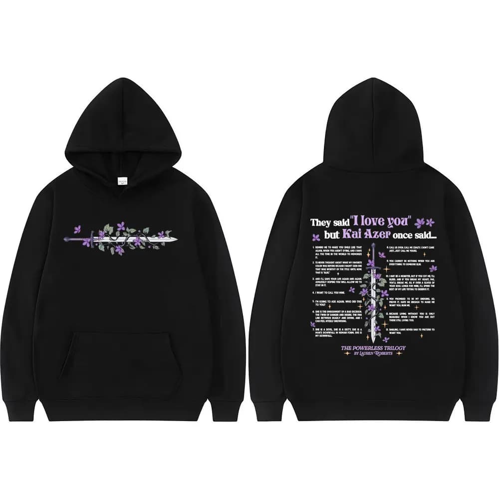Kai Azer I Love You in Powerless Graphic Sweatshirts Men Women Vintage Hip Hop Classic Hoodie Hot Sale Oversized Hipster Hoodies