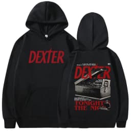 TV Play Dexter Morgan Tonight's The Night Hoodies Men Women Casual Oversized Sweatshirts Fashion Vintage Long Sleeves Pullovers