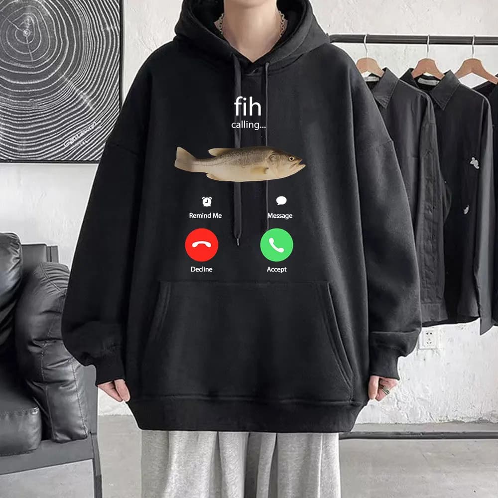 Fih Calling Remind Me Message Decline Accept Phone Call Fish Hoodies Funny Fishman Outfit Sweatshirt Men Women Fleece Pullovers